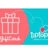 Gift Card Tip Top