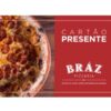 Gift Card Bráz Pizzaria Virtual